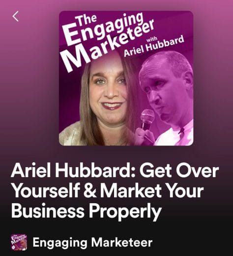 Ariel Hubbard is a guest on the Engaging Marketeer Podcast